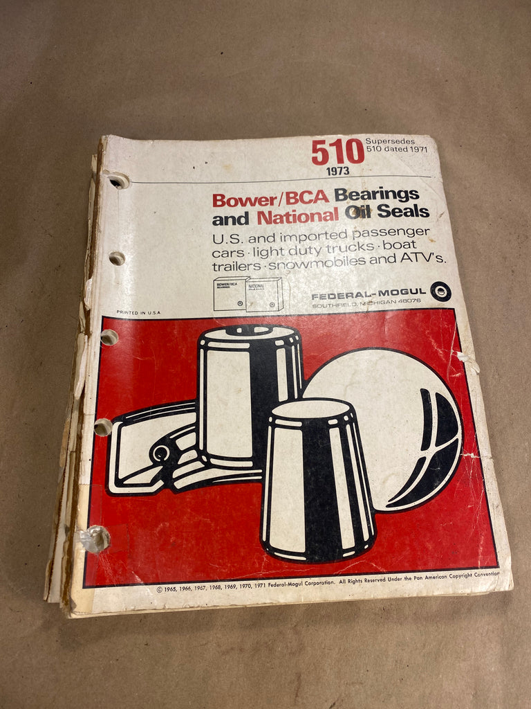 1973 Bower BCA bearings National seals catalog Andrew's Automotive