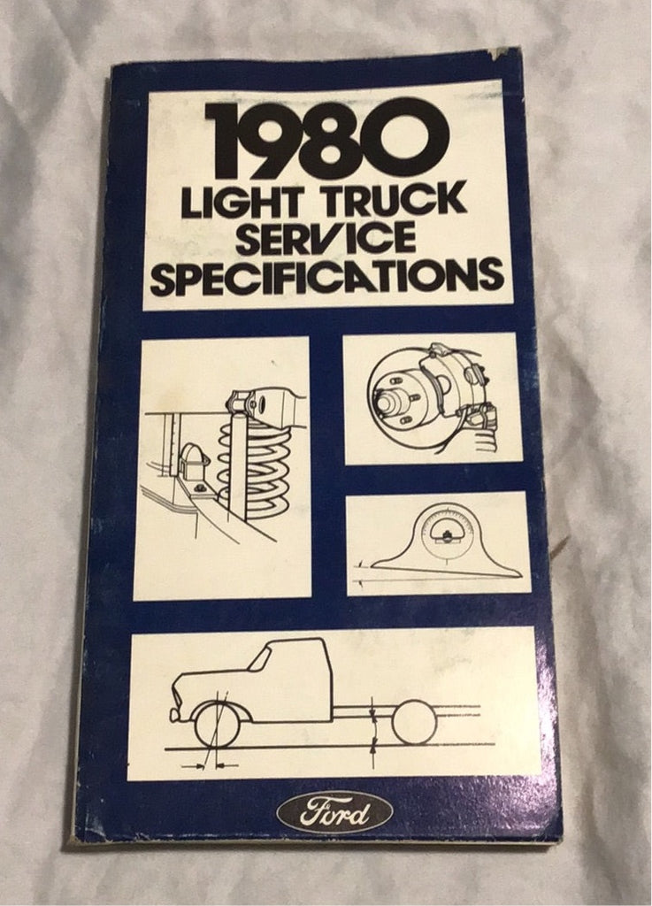 1980 Ford Light Truck Service Specifications booklet Andrew's