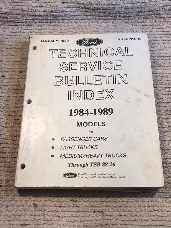 Ford Technical Service Bulletin Index 1984-1989 No. 19 cars and trucks