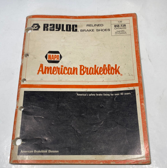 1972 Rayloc Relined Brake Shoe Catalog Napa American Brakeblok