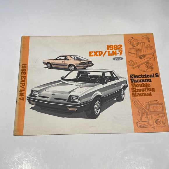 1982 Ford EXP LN-7 Electrical & Vacuum Troubleshooting Manual