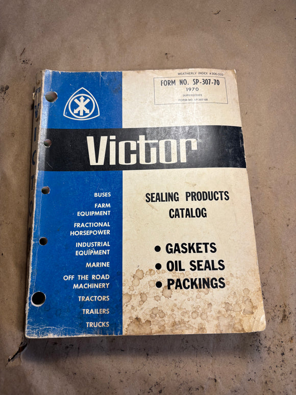 1970 Victor Sealing Products Gaskets Oil Seals Packings catalog SP-307-70