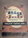 1956-1957 Ford Big Job Chassis Parts and Accessories  Truck Catalog