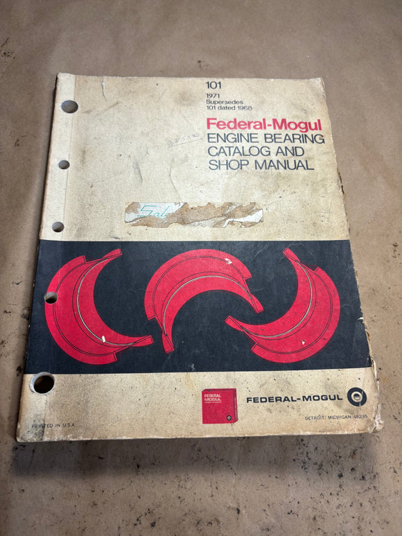 1971 Federal Mogul Engine Bearing Catalog and Shop Manual