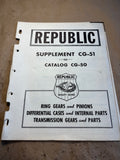 1951 Republic Gear CG-51 Catalog Supplement Ring Gears Differential Transmission Parts