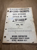 1967 McCord Gaskets Quick Reference Catalog 1955-1967