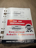 1955 Champion Parts Rebuilders Carburetors Catalog No. 108 1934-1955