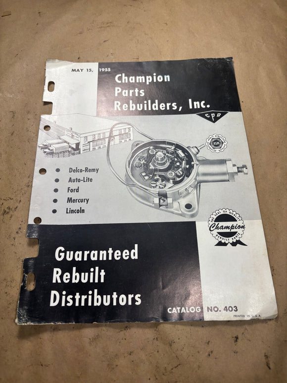 1955 Champion Parts Rebuilders Distributors Catalog