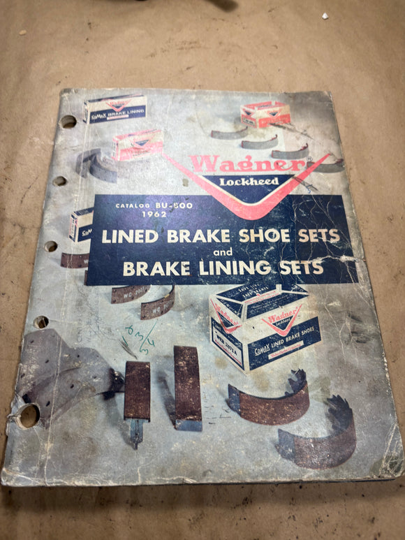 1962 Warner Lockheed Lined Brake Shoes and Brake Lining Sets Catalog 1937-1962