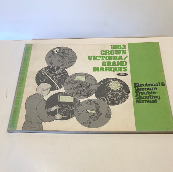 1983 Ford Crown Victoria electrical vacuum troubleshooting manual