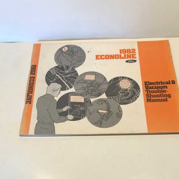 1982 Ford Econoline electrical vacuum troubleshooting manual