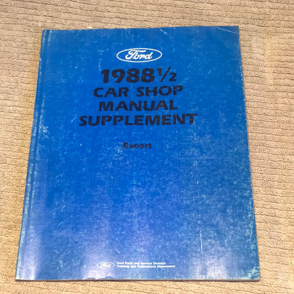 1988 1/2 Car Shop Manual Supplement Escort