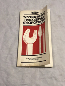 1979 Ford Med/Heavy Truck Service Specifications book