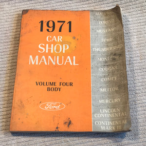 1971 Ford Car Shop Manual Volume 4 Body