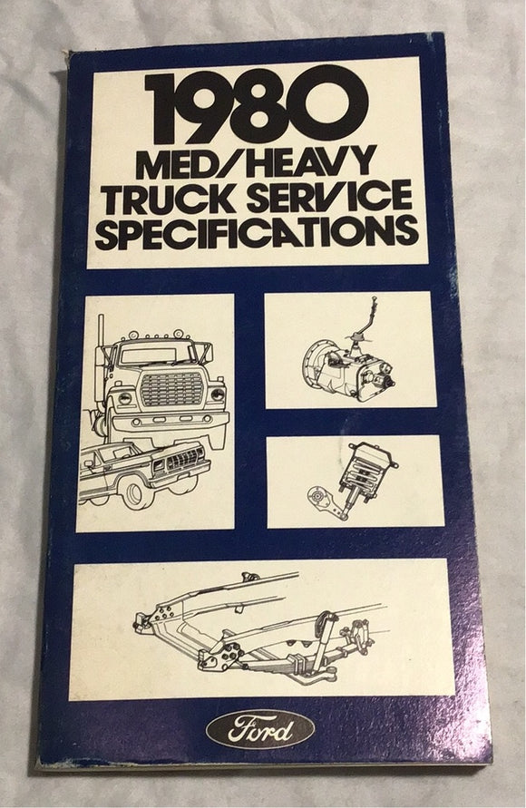 1980 Ford Med/Heavy Truck Service Specifications book