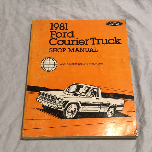 1981 Ford Courier Truck Shop Manual