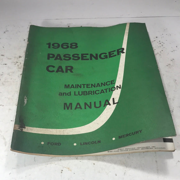 1968 Ford Passenger Car Shop Manual Maintenance and Lubrication