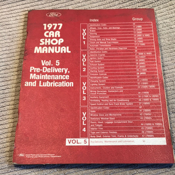 1977 Ford Car Shop Manual Volume 5 Lubrication Maintenance