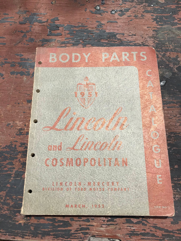 1951 Lincoln and Lincoln Cosmopolitan Body Parts Catalog March 1952