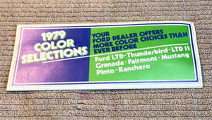 1979 Ford Color Selections brochure LTD Thunderbird LTD II Granada Fairmont Mustang Pinto