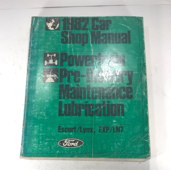 1982 Car Shop Manual Powertrain Maintenance Escort EXP
