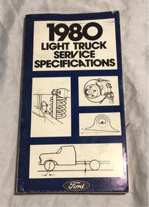 1980 Ford Light Truck Service Specifications booklet