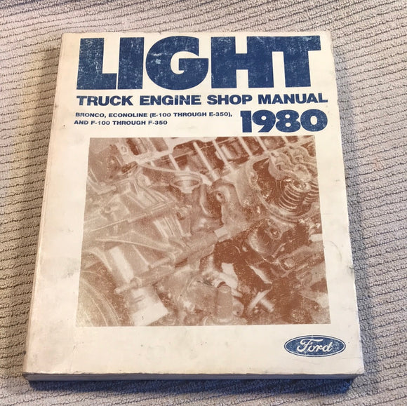 1980 Ford Light Truck Engine Shop Manual