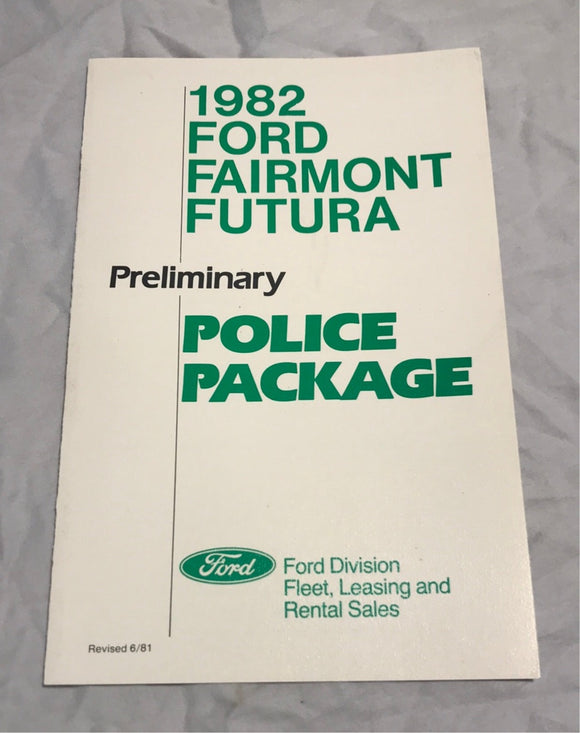 1982 Ford Fairmont Futura Preliminary Police Package sales brochure