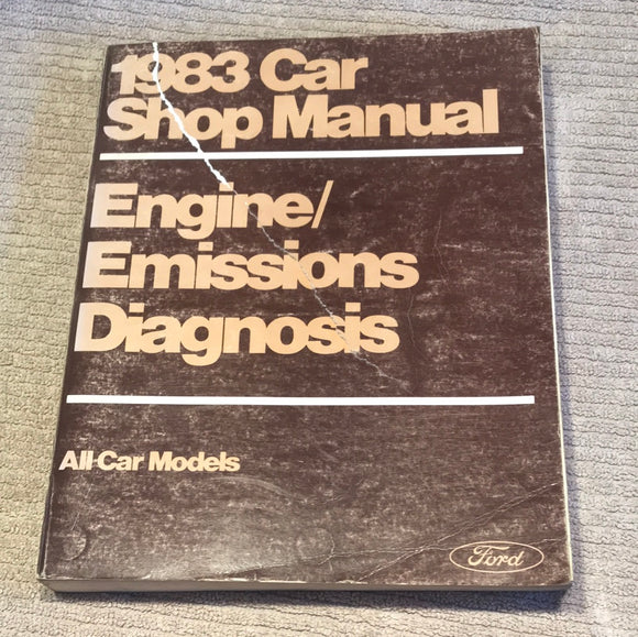 1983 Ford Car Shop Manual Engine Emissions Diagnosis all models