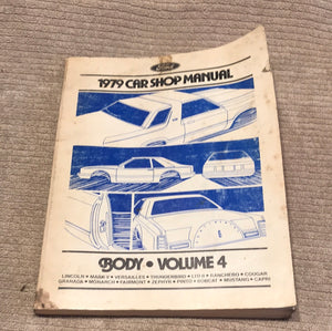 1979 Ford Car Shop Manual Volume 4 Body