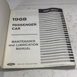 1968 Ford Passenger Car Shop Manual Maintenance and Lubrication