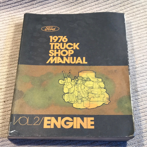 1976 Ford Truck Shop Manual Volume 3 Engine