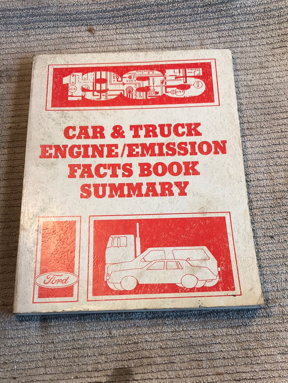 1985 Ford Car and Truck Engine/Emission Facts Book