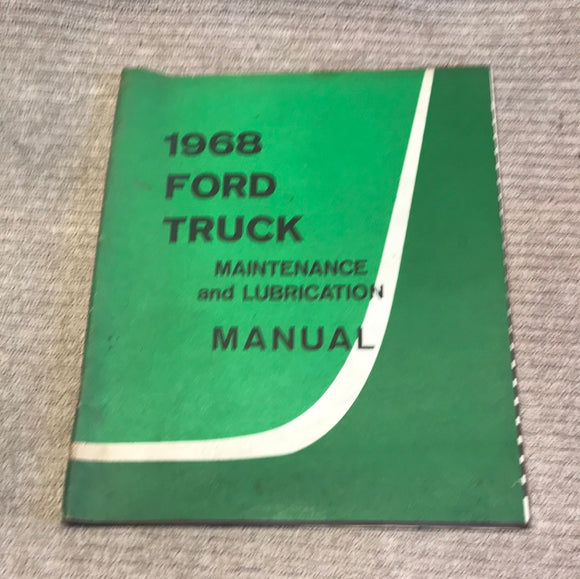 1969 Ford Truck Maintenance and Lubrication Manual