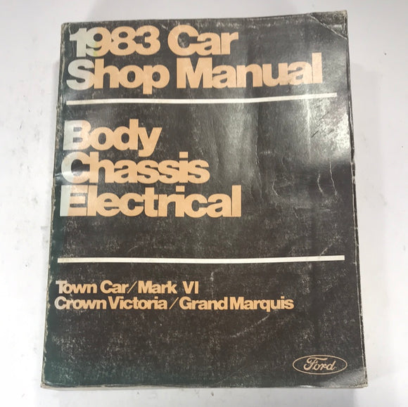 1983 Ford Car Shop Manual Body Chassis Electrical Crown Victoria