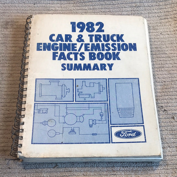 Ford 1982 Car and Truck Engine/Emission Facts Book Summary
