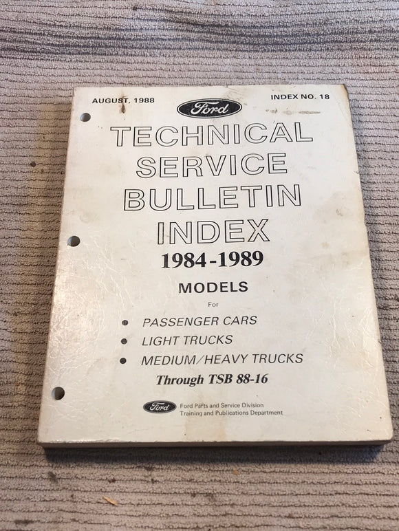 Ford Technical Service Bulletin Index 1984-1989 No. 18 cars and trucks