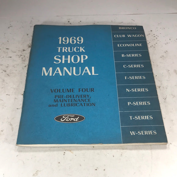 1969 Ford Truck Shop Manual Vol 4 Predelivery Maintenance Lubrication